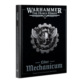 Liber Mechanicum - Forces of the Omnissiah