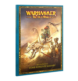 The Tomb Kings of Khemri - Arcane Journal