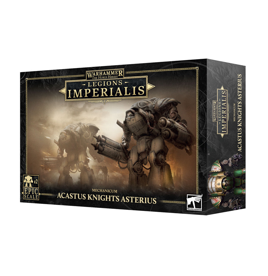 Legions Imperialis - Mechanicum Acastus Knights Asterius