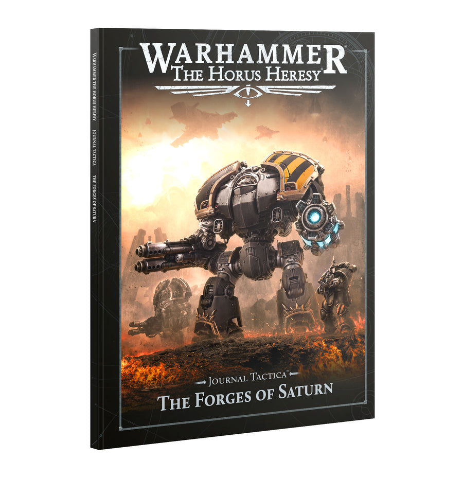 Horus Heresy - Journal Tactica: The Forges of Saturn