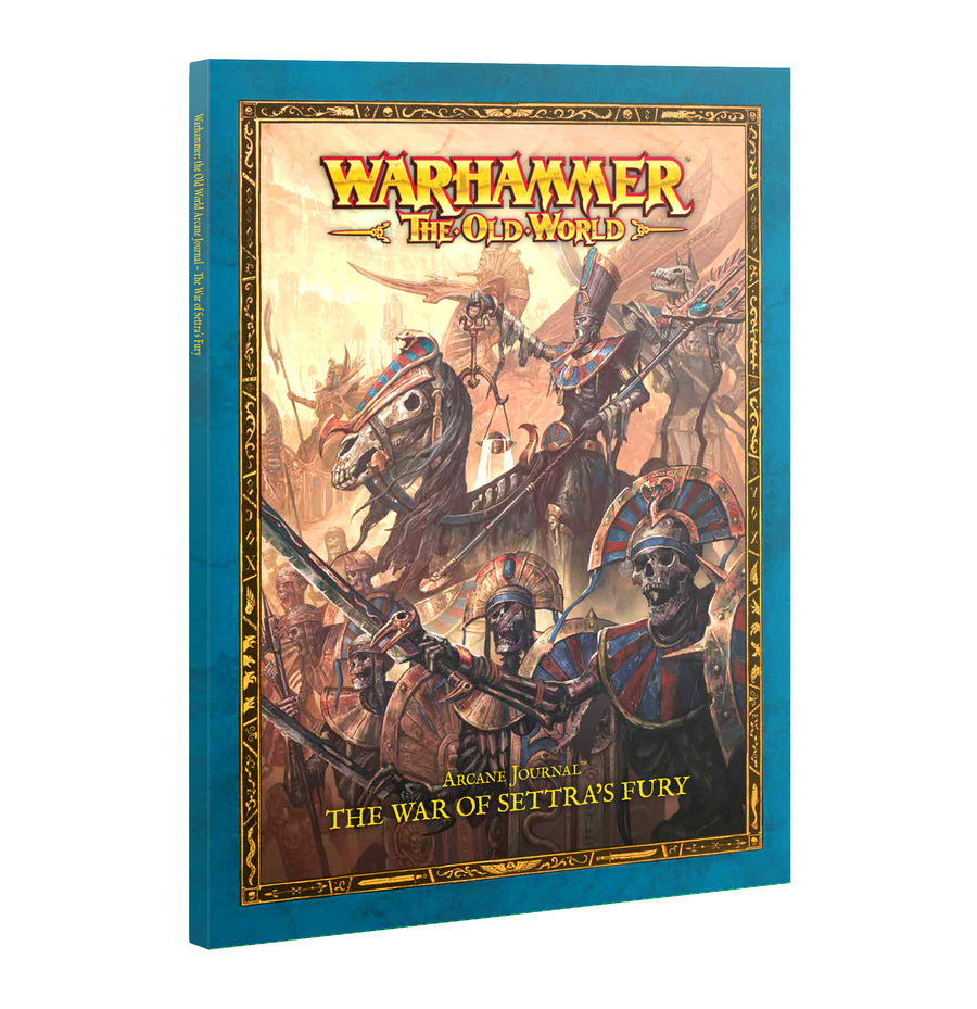 Tomb Kings of Khemri - Arcane Journal: The War of Settras Fury