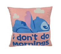 Lilo & Stitch Pillow Stitch I don't do mornings 40 cm